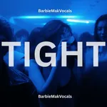 TIGHT - Barbie Mak 